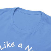 Load image into Gallery viewer, Be Like a Newfie Unisex Heavy Cotton Tee