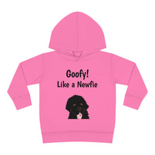 Load image into Gallery viewer, Goofy like a Newfie! Toddler Pullover Fleece