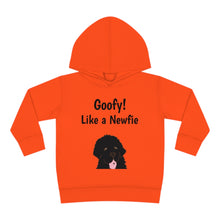 Load image into Gallery viewer, Goofy like a Newfie! Toddler Pullover Fleece