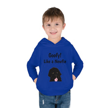 Load image into Gallery viewer, Goofy like a Newfie! Toddler Pullover Fleece