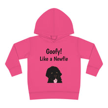 Load image into Gallery viewer, Goofy like a Newfie! Toddler Pullover Fleece