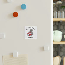 Load image into Gallery viewer, Be Like a Newfie Car Magnet