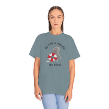 Load image into Gallery viewer, Be Like a Newfie Unisex Garment-Dyed T