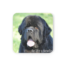 Load image into Gallery viewer, Be like a Newfie - Corkwood Coaster Set