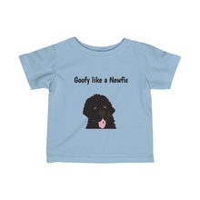 Load image into Gallery viewer, Goofy like a Newfie Infant Fine Jersey Tee
