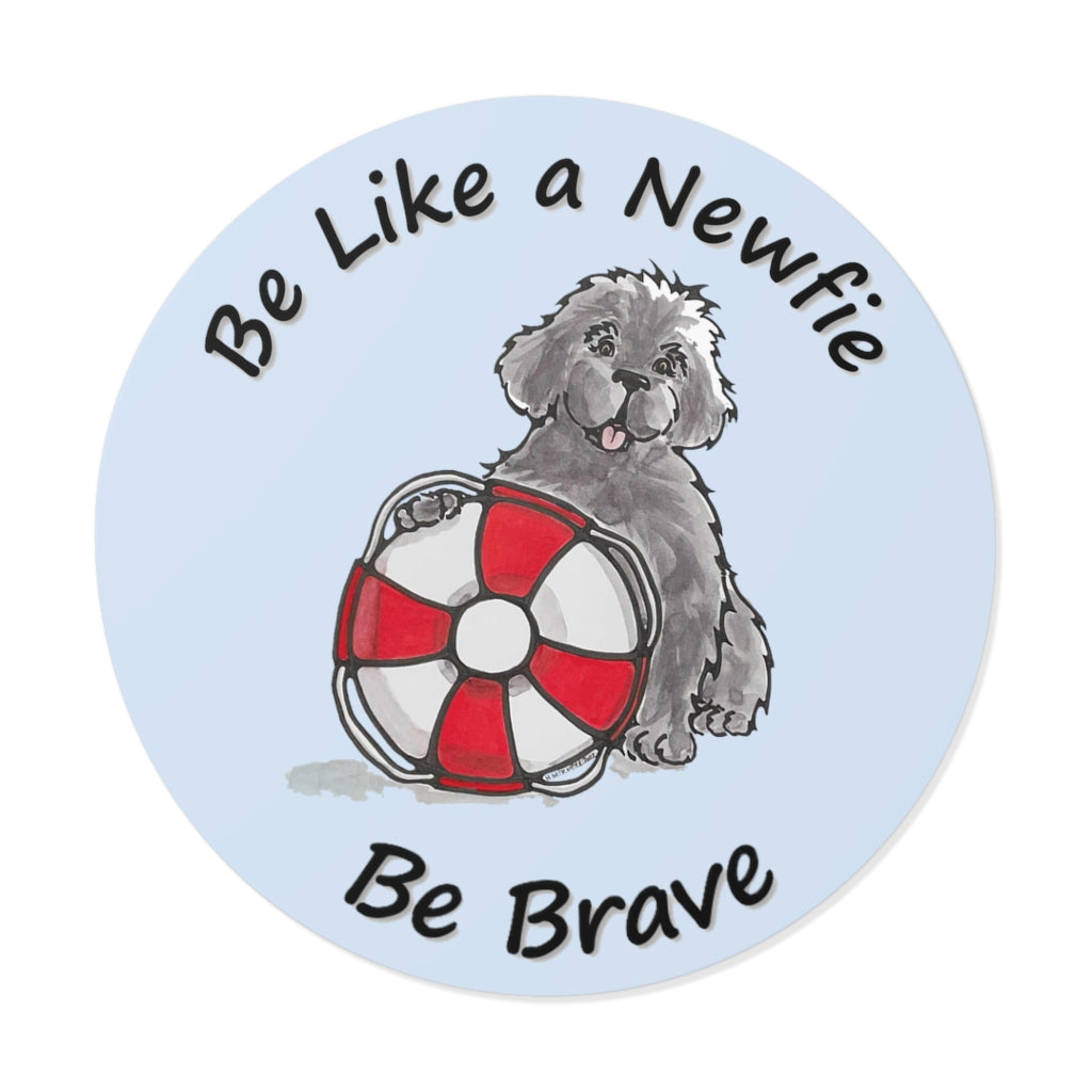 Be Brave Pup Vinyl Sticker