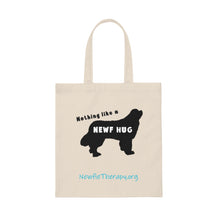 Load image into Gallery viewer, Nothing Like a Newf Hug Canvas Tote Bag
