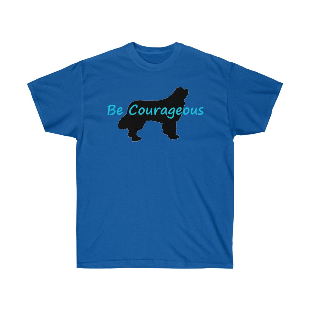 BLAN - Be Courageous Newf