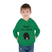 Load image into Gallery viewer, Goofy like a Newfie! Toddler Pullover Fleece
