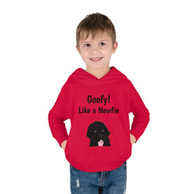 Load image into Gallery viewer, Goofy like a Newfie! Toddler Pullover Fleece

