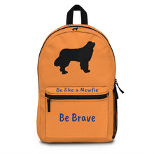 Load image into Gallery viewer, Be Like a Newfie Backpack (Made in USA)

